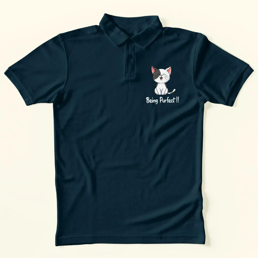 Being Purfect Polo T-Shirt