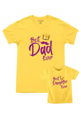 Best Dad - Best Daughter